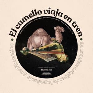 El Camello Viaja en Tren