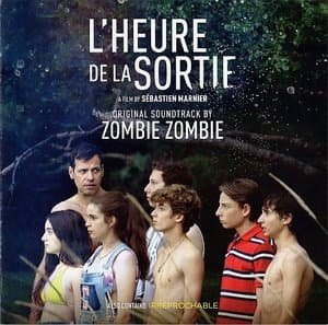 LHeure De La Sortie (Original Soundtrack)