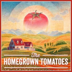 The Homegrown Tomatoes