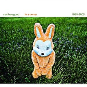 In A Coma: The Best of Matthew Good 1995-2005