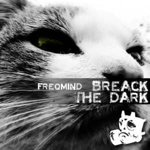 Breack the Dark