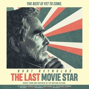 The Last Movie Star (Original Motion Picture Soundtrack)