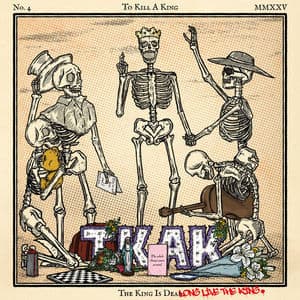 The King Is Dead, Long Live The King