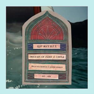 Dreams of India & China