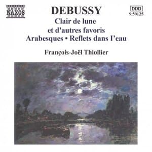 Debussy: Clair de lune et dautres favoris
