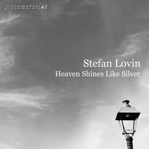 Heaven Shines Like Silver