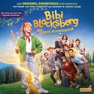 Bibi Blocksberg: Das grosse Hexentreffen (Der Original-Soundtrack zum Kinofilm)