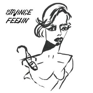 Strange Feelin