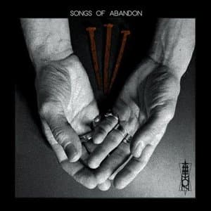 Songs of Abandon