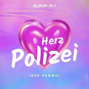 Herzpolizei 1. Album