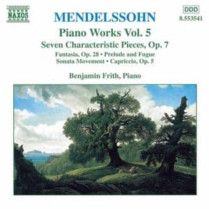 7 Characteristic Pieces, Op. 7 / Fantasia, Op. 28