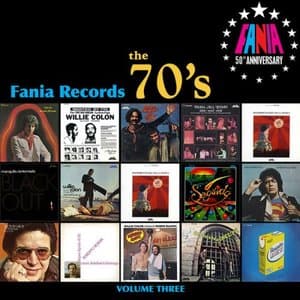 Fania Records: The 70s, Vol. Three