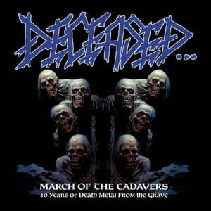 March of the Cadavers: 40 Years of Death Metal from the Grave
