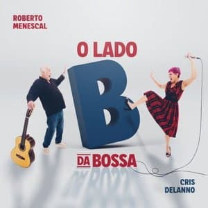 O Lado B da Bossa
