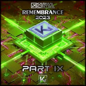 KarmaKontra Remembrance 2023 - Part IX