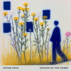 Singing of The Herbs