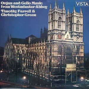 Organ and Cello Music from Westminster Abbey
