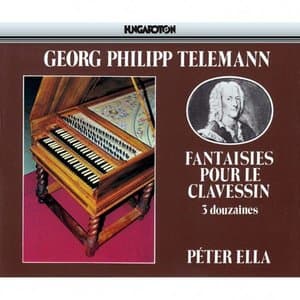 Telemann: Fantaisies pour le clavessin