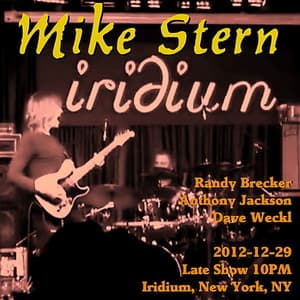 2012-12-29,  Iridium, New York, NY - Late Show