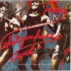 What You Hear Is What You Get - Live At Carnegie Hall