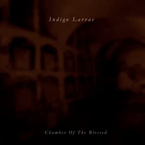 Chamber Of The Blessed