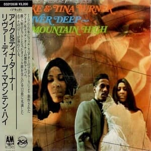 River Deep - Mountain High