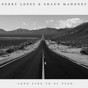 Long Line to El Paso