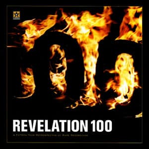 Revelation 100: A Fifteen Year Retrospective Of Rare Recordings