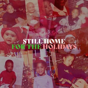 Still Home For The Holidays (An R&B Christmas Album)
