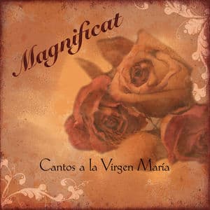 Magnificat - Cantos a la Virgen María