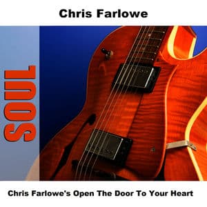 Chris Farlowe's Open The Door To Your Heart