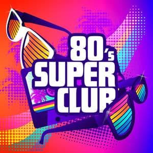 80's Superclub