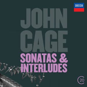 Cage: Sonatas & Interludes