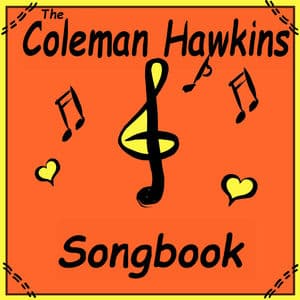 The Coleman Hawkins Songbook