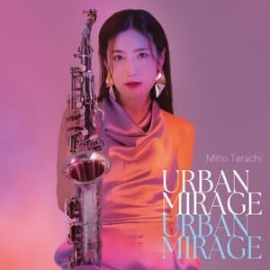 URBAN MIRAGE