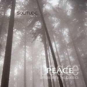 Peace Relax With The Classics Solitude