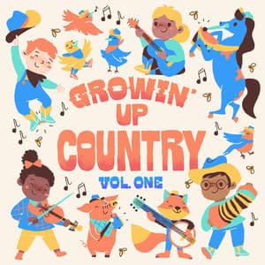 Growin' Up Country Vol. 1