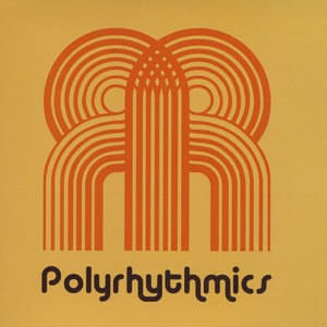 Polyrhythmics