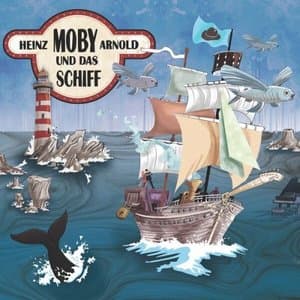 Heinz Moby Arnold & Das Schiff