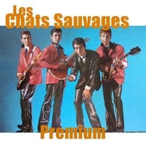 Les Chats Sauvages: Premium