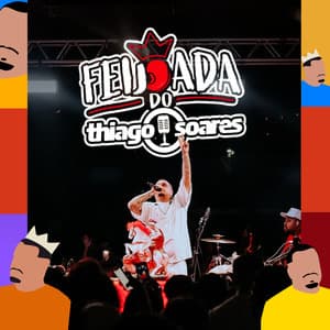 Feijoada do Thiago Soares (Ao Vivo)