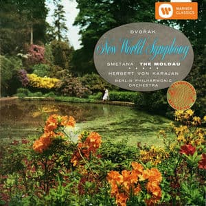 Dvorák: Symphony No. 9 - Smetana: Die Moldau
