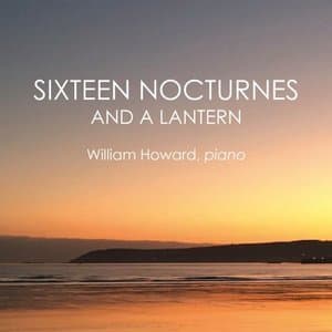16 Nocturnes and a Lantern