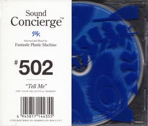 Sound Concierge: #502 "Tell Me"