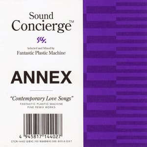 Sound Concierge: ANNEX "Contemporary Love Songs"