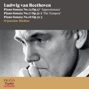 Ludwig van Beethoven: Piano Sonatas No. 23 Appassionata, No. 17 The Tempest & No. 18