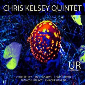 Chris Kelsey Quintet