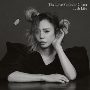 The Love Songs of Chara Lush Life