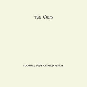 Looping State Of Mind Remixe