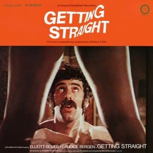 Getting Straight (An Original Soundtrack Recording)